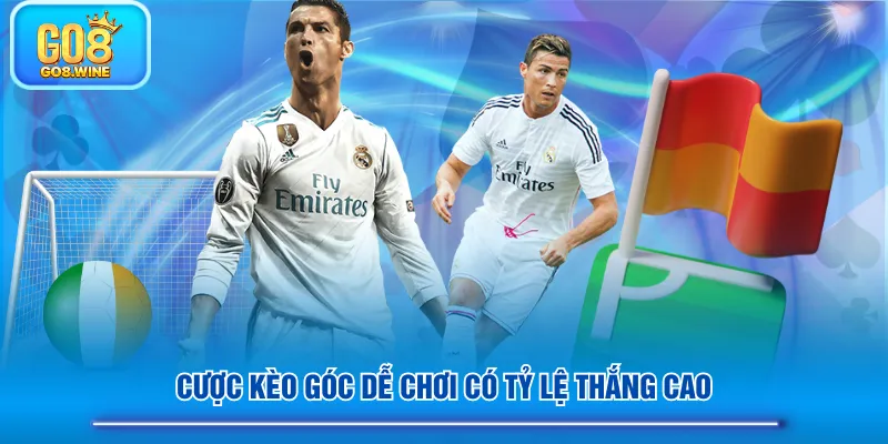 Cược kèo góc dễ chơi có tỷ lệ thắng cao