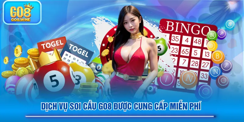 Dịch vụ soi cầu GO8 được cung cấp miễn phí 