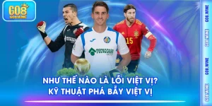 như thế nào là lỗi việt vị