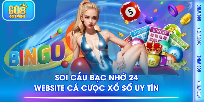 Soi Cầu Bạc Nhớ 247